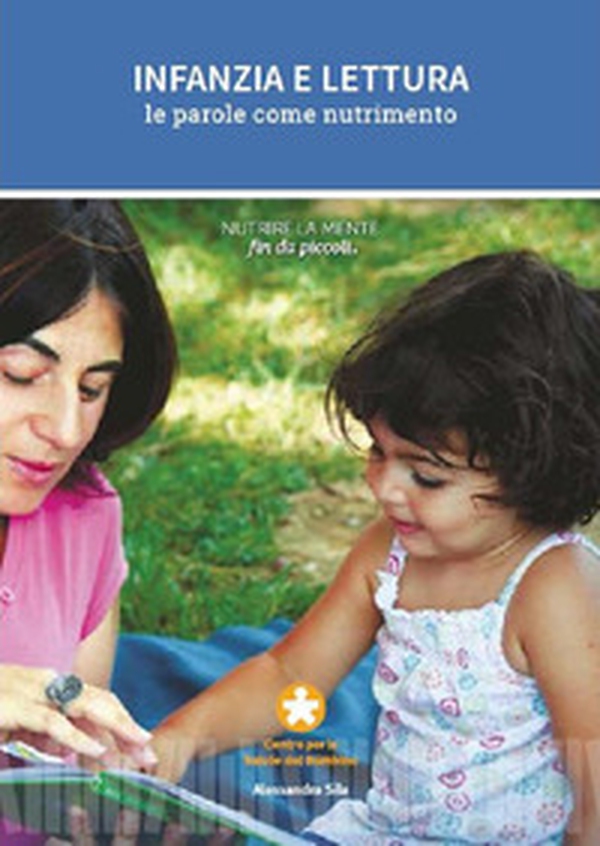 Infanzia e lettura. Le parole come nutrimento - Librerie.coop Infanzia e lettura. Le parole come nutrimento - Librerie.coop