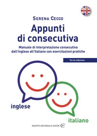 Appunti di consecutiva inglese-italiano - Librerie.coop