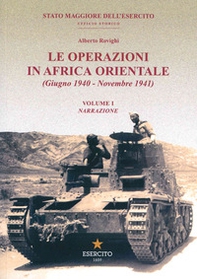 Le operazioni in Africa orientale (giugno 1940-novembre 1941) - Librerie.coop