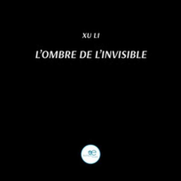 L'ombre de l'invisible - Librerie.coop L'ombre de l'invisible - Librerie.coop