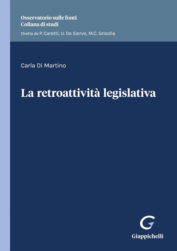 La retroattività legislativa - e-Book - Librerie.coop La retroattività legislativa - e-Book - Librerie.coop