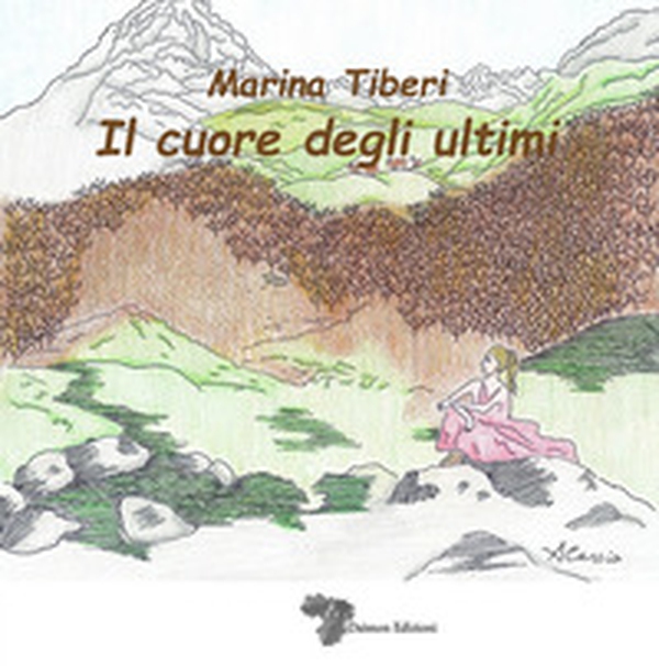 Il cuore degli ultimi - Librerie.coop Il cuore degli ultimi - Librerie.coop