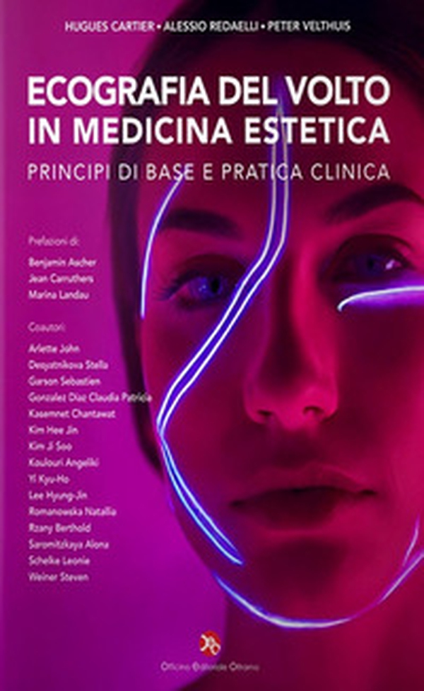 Ecografia del volto in medicina estetica. Principi di base e pratica clinica - Librerie.coop Ecografia del volto in medicina estetica. Principi di base e pratica clinica - Librerie.coop
