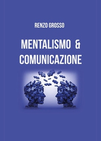 Mentalismo e comunicazione - Librerie.coop