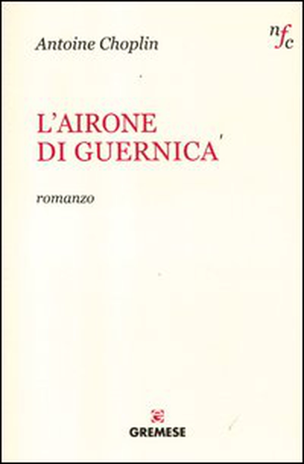 L'airone di Guernica - Librerie.coop L'airone di Guernica - Librerie.coop