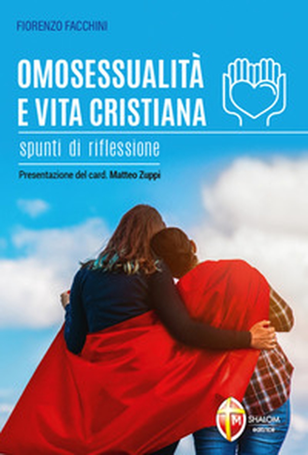 Omosessualità e vita cristiana. Spunti di riflessione - Librerie.coop Omosessualità e vita cristiana. Spunti di riflessione - Librerie.coop