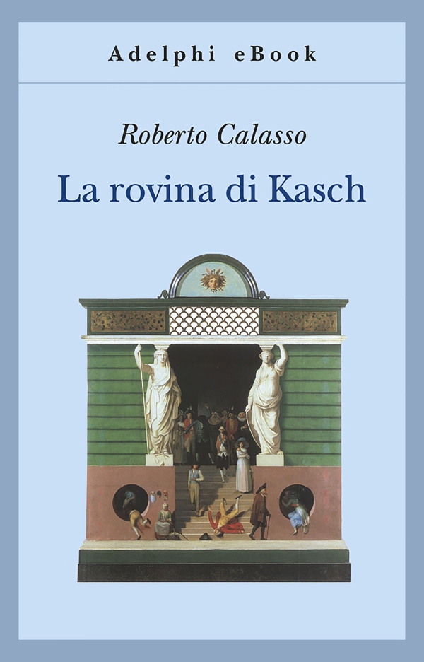La rovina di Kasch - Librerie.coop La rovina di Kasch - Librerie.coop