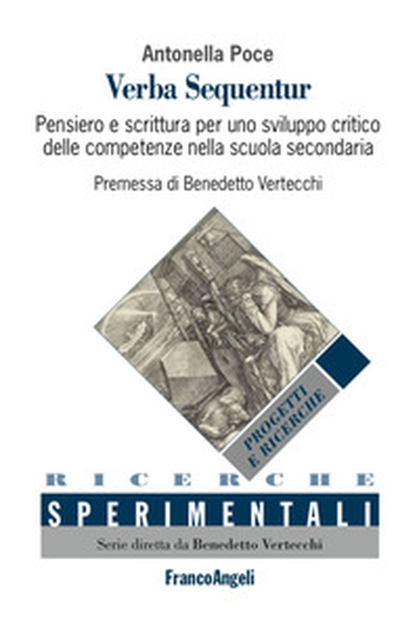 Verba sequentur. Pensiero e scrittura per uno sviluppo critico delle competenze nella scuola secondaria - Librerie.coop Verba sequentur. Pensiero e scrittura per uno sviluppo critico delle competenze nella scuola secondaria - Librerie.coop