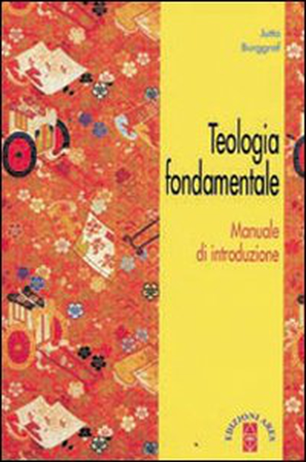 Teologia fondamentale. Manuale di introduzione - Librerie.coop Teologia fondamentale. Manuale di introduzione - Librerie.coop