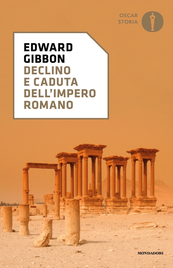 Declino e caduta dell'impero romano - Librerie.coop Declino e caduta dell'impero romano - Librerie.coop