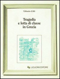 Tragedia e lotta di classe in Grecia - Librerie.coop