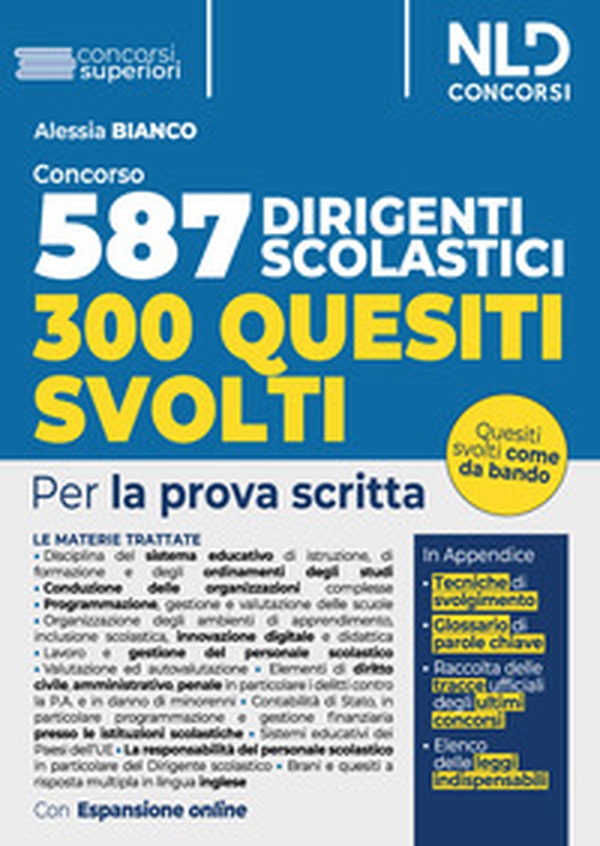 Concorso 587 posti dirigente scolastico. Quesiti svolti. Per la prova scritta - Librerie.coop Concorso 587 posti dirigente scolastico. Quesiti svolti. Per la prova scritta - Librerie.coop