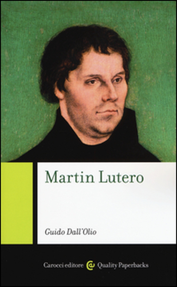 Martin Lutero - Librerie.coop Martin Lutero - Librerie.coop