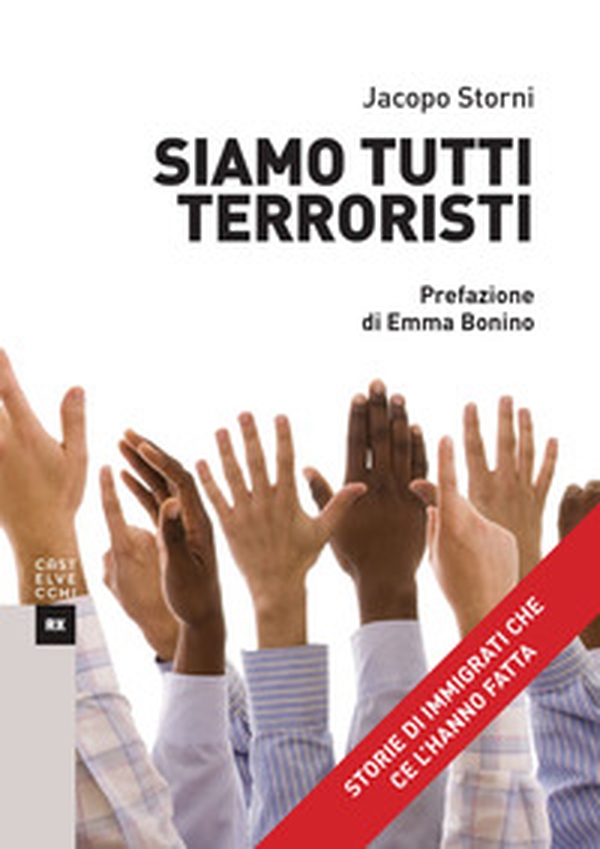 Siamo tutti terroristi - Librerie.coop Siamo tutti terroristi - Librerie.coop