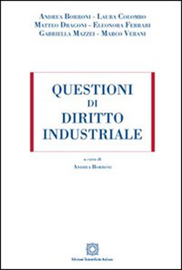 Questioni di diritto industriale - Librerie.coop Questioni di diritto industriale - Librerie.coop