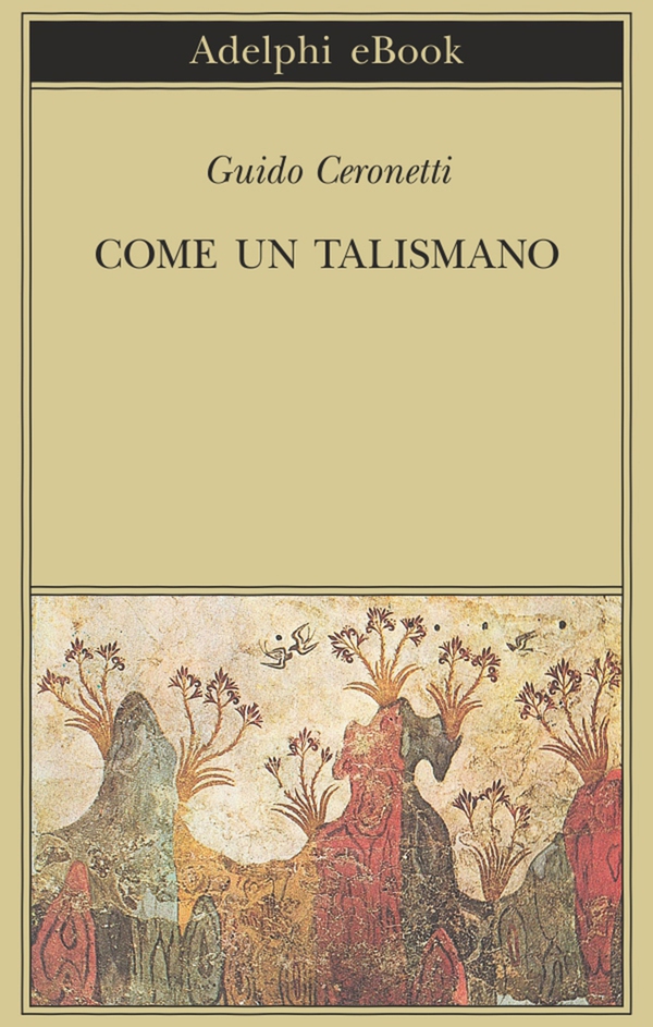 Come un talismano - Librerie.coop Come un talismano - Librerie.coop