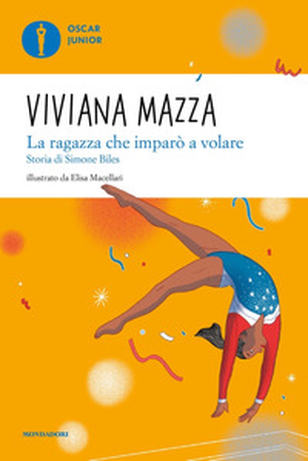 La ragazza che imparò a volare. Storia di Simone Biles - Librerie.coop La ragazza che imparò a volare. Storia di Simone Biles - Librerie.coop
