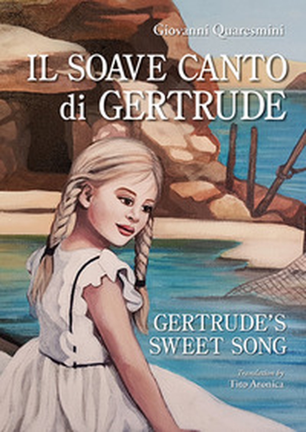 Il soave canto di Gertrude-Gertrude's sweet song - Librerie.coop Il soave canto di Gertrude-Gertrude's sweet song - Librerie.coop