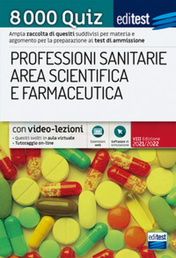 8000 quiz professioni sanitarie area scientifica e farmaceutica per la preparazione ai test di accesso - Librerie.coop 8000 quiz professioni sanitarie area scientifica e farmaceutica per la preparazione ai test di accesso - Librerie.coop