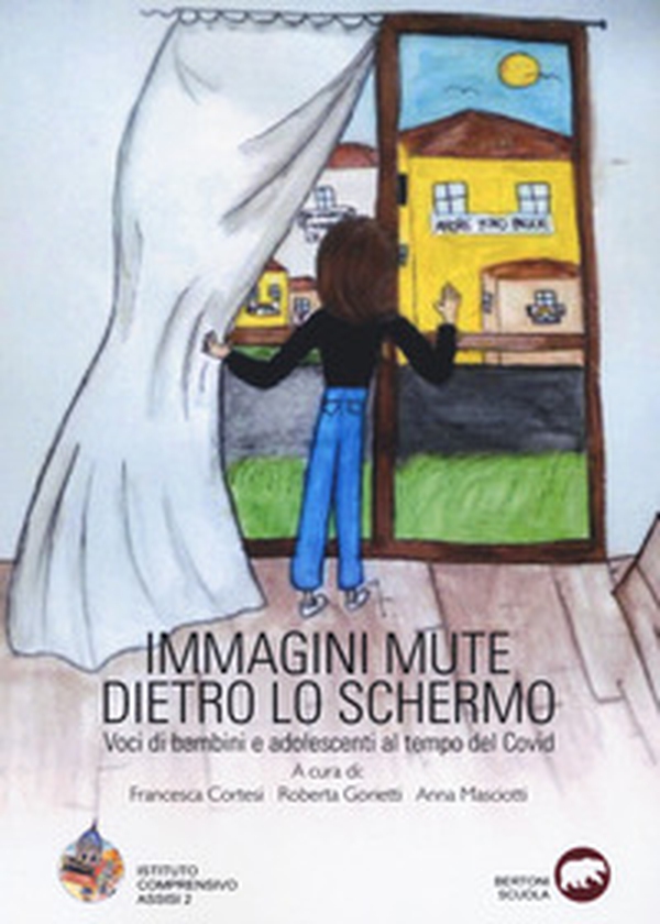 Immagini mute dietro lo schermo. Voci di bambini e adolescenti al tempo del Covid - Librerie.coop Immagini mute dietro lo schermo. Voci di bambini e adolescenti al tempo del Covid - Librerie.coop