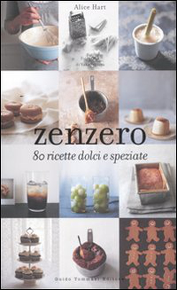 Zenzero. 80 ricette dolci e speziate - Librerie.coop Zenzero. 80 ricette dolci e speziate - Librerie.coop
