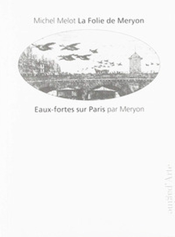 La folie de Meryon - Librerie.coop La folie de Meryon - Librerie.coop