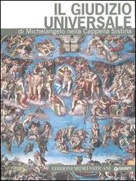 Il Giudizio universale di Michelangelo nella Cappella Sistina - Librerie.coop