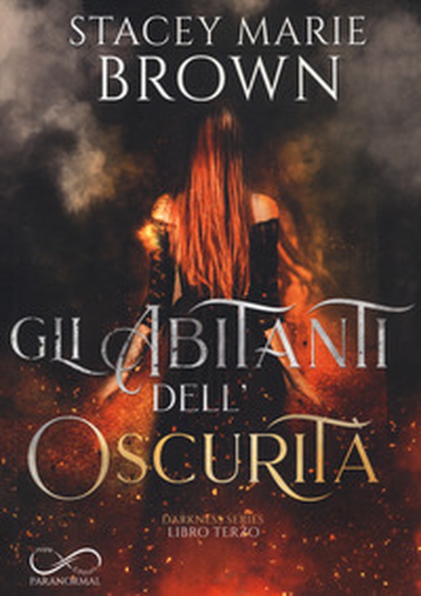 Gli abitanti dell'oscurità. Darkness series - Librerie.coop Gli abitanti dell'oscurità. Darkness series - Librerie.coop