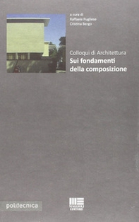 Colloqui di architettura sui fondamenti della composizione - Librerie.coop