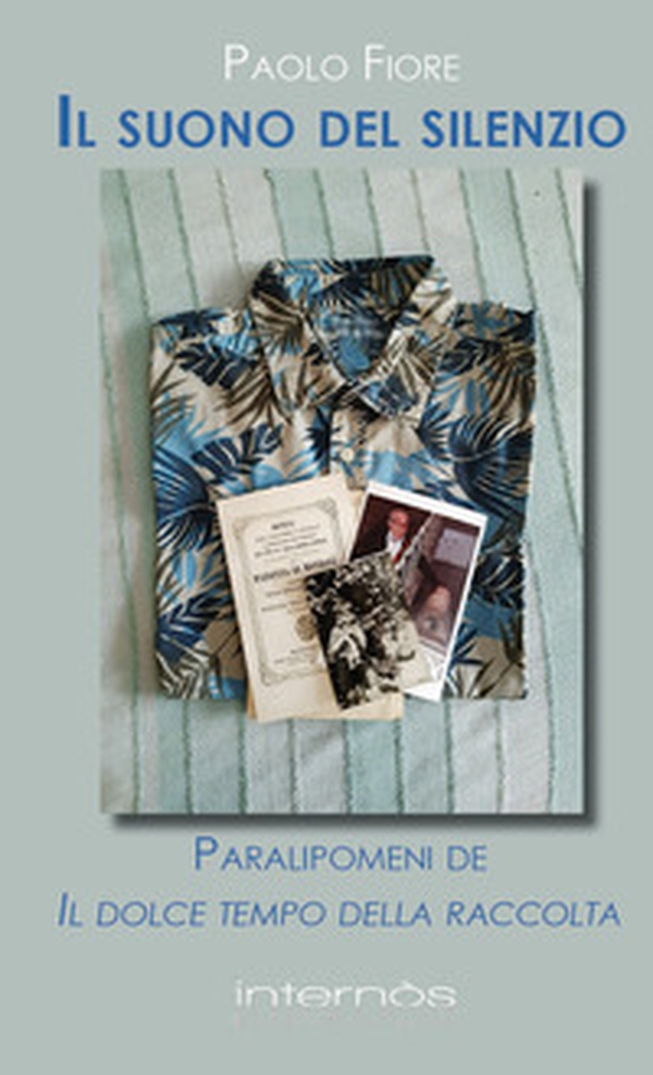 Il suono del silenzio. Paralipomena de Il dolce tempo della raccolta - Librerie.coop Il suono del silenzio. Paralipomena de Il dolce tempo della raccolta - Librerie.coop