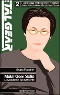 Metal Gear Solid. L'evoluzione del serpente - Librerie.coop