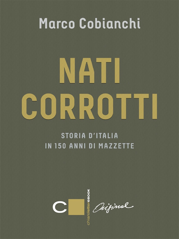 Nati corrotti - Librerie.coop Nati corrotti - Librerie.coop