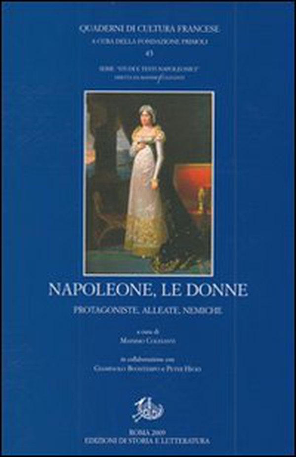 Napoleone e le donne. Protagoniste, alleate, nemiche - Librerie.coop Napoleone e le donne. Protagoniste, alleate, nemiche - Librerie.coop