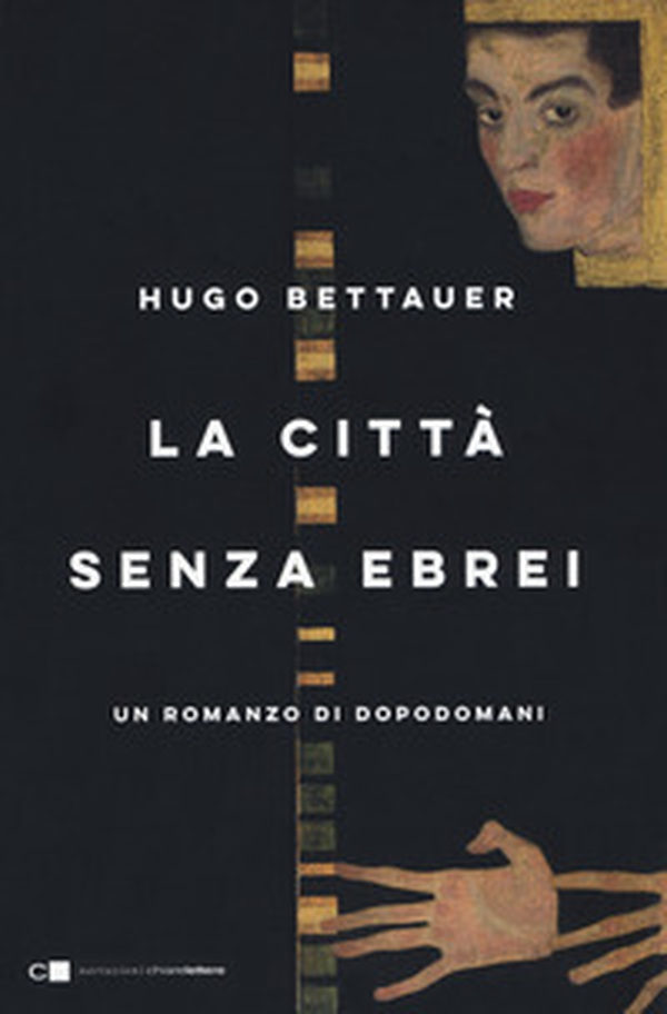 La città senza ebrei - Librerie.coop La città senza ebrei - Librerie.coop