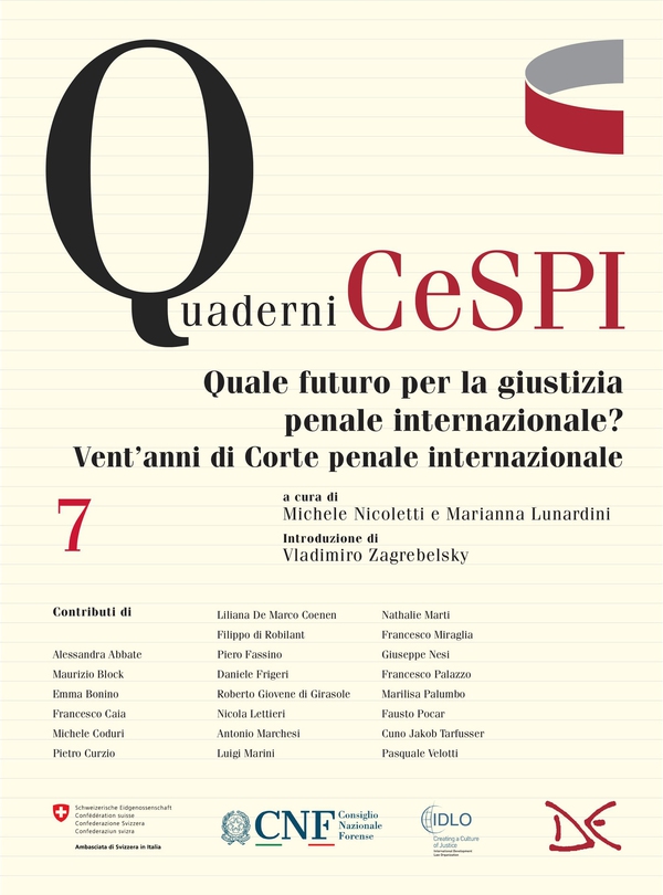Quale futuro per la giustizia penale internazionale? Vent'anni di Corte penale internazionale - Librerie.coop Quale futuro per la giustizia penale internazionale? Vent'anni di Corte penale internazionale - Librerie.coop