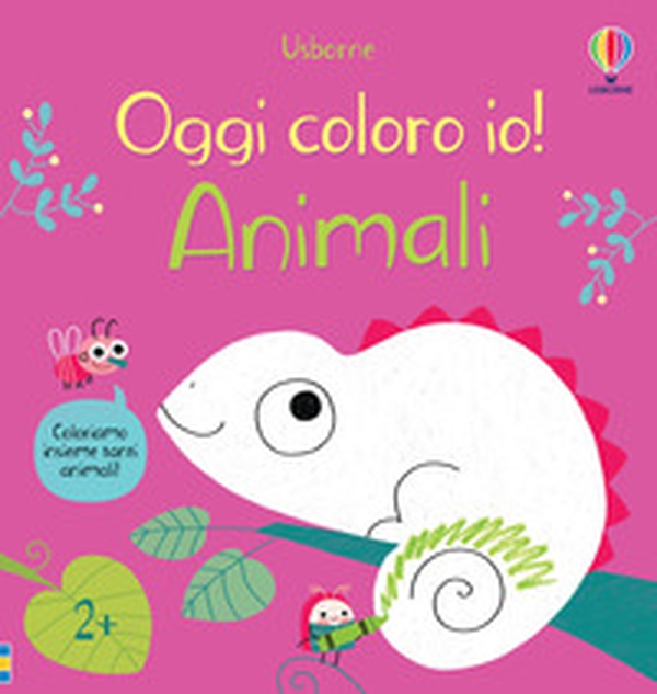 Oggi coloro io! Animali - Librerie.coop Oggi coloro io! Animali - Librerie.coop