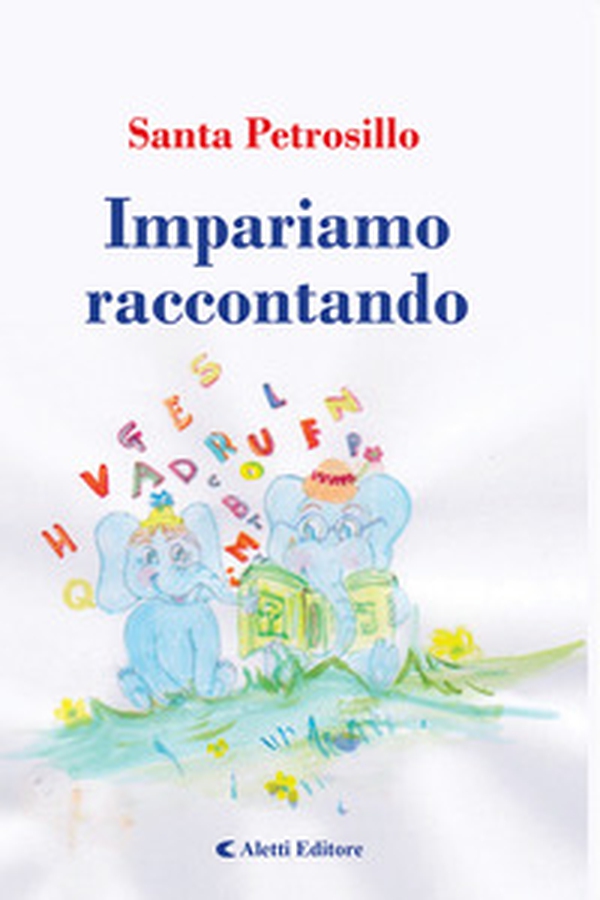 Impariamo raccontando - Librerie.coop Impariamo raccontando - Librerie.coop