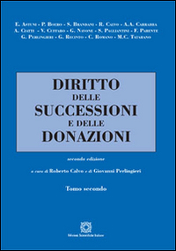 Diritto delle successioni e delle donazioni - Vol. 2 - Librerie.coop Diritto delle successioni e delle donazioni - Vol. 2 - Librerie.coop