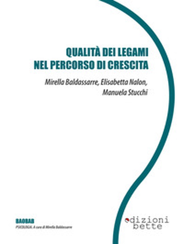 Qualità dei legami nel percorso di crescita - Librerie.coop Qualità dei legami nel percorso di crescita - Librerie.coop