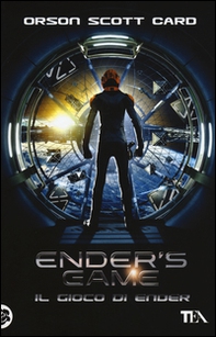 Ender's game. Il gioco di Ender - Librerie.coop