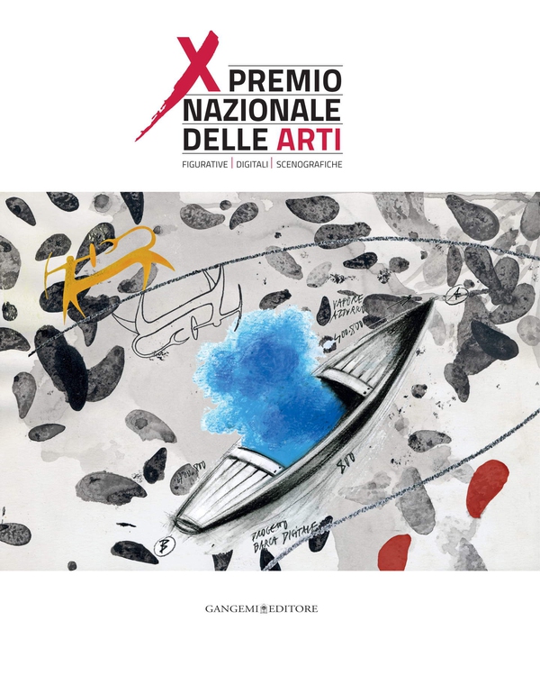 Premio Nazionale delle Arti. X edizione - Librerie.coop Premio Nazionale delle Arti. X edizione - Librerie.coop