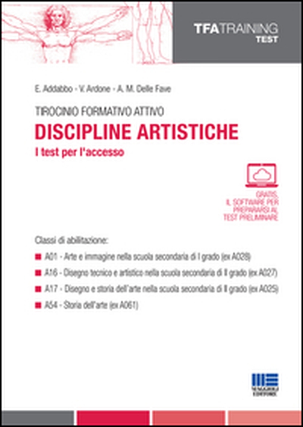 Tirocinio formativo attivo. Discipline artistiche. I test per l'accesso - Librerie.coop Tirocinio formativo attivo. Discipline artistiche. I test per l'accesso - Librerie.coop