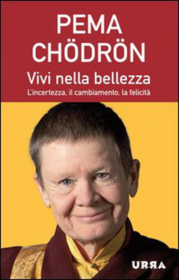 Vivi nella bellezza. L'incertezza, il cambiamento, la felicità - Librerie.coop Vivi nella bellezza. L'incertezza, il cambiamento, la felicità - Librerie.coop