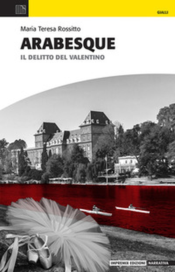 Arabesque. Il delitto del Valentino - Librerie.coop Arabesque. Il delitto del Valentino - Librerie.coop
