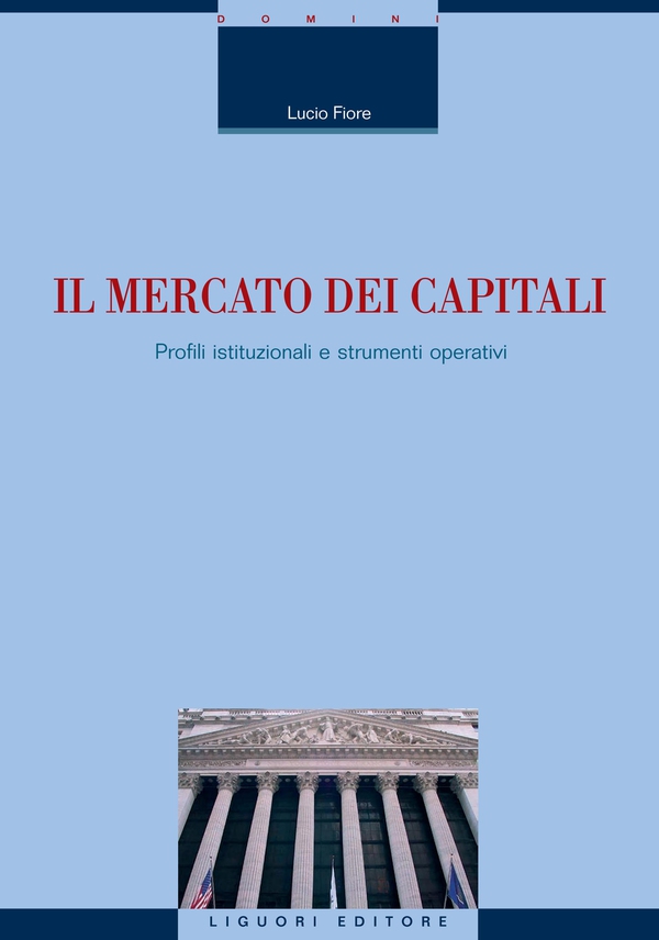 Il mercato dei capitali - Librerie.coop Il mercato dei capitali - Librerie.coop