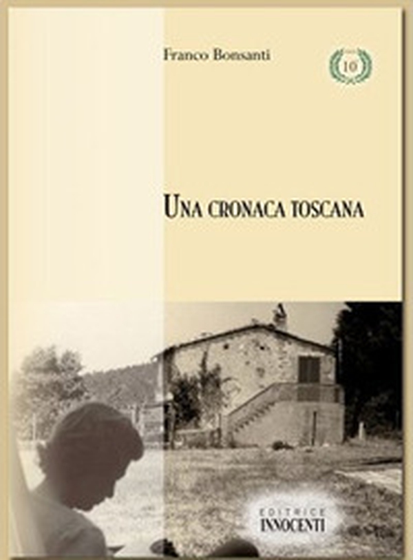 Una cronaca toscana - Librerie.coop Una cronaca toscana - Librerie.coop