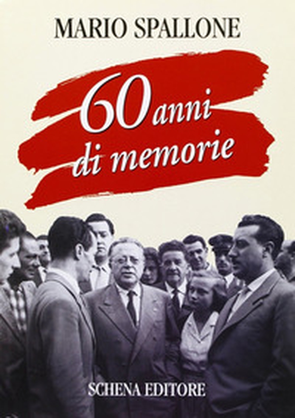 60 anni di memorie - Librerie.coop 60 anni di memorie - Librerie.coop