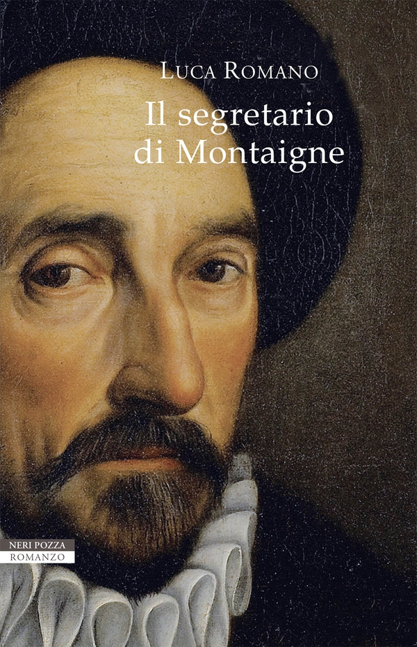 Il segretario di Montaigne - Librerie.coop Il segretario di Montaigne - Librerie.coop