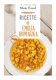 Ricette di Emilia Romagna - Librerie.coop