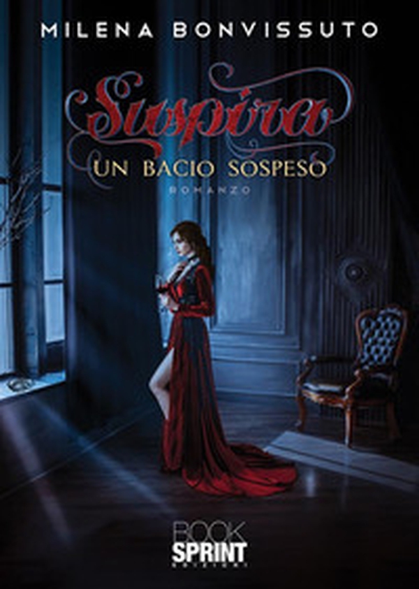 Suspira. Un bacio sospeso - Librerie.coop Suspira. Un bacio sospeso - Librerie.coop